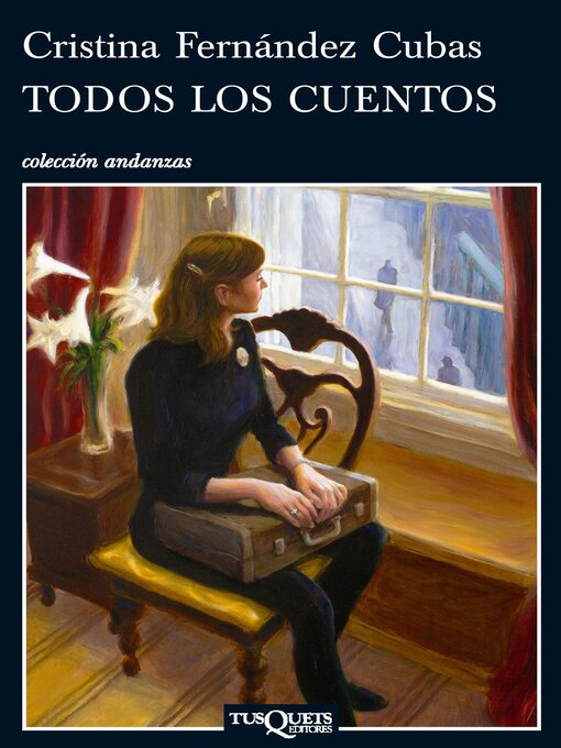 Title details for Todos los cuentos by Cristina Fernández Cubas - Available